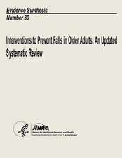 Interventions to Prevent Falls in Older Adults