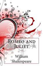 Romeo and Juliet