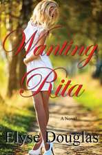 Wanting Rita