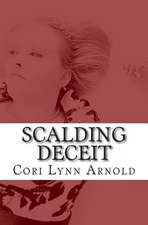 Scalding Deceit