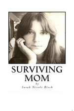 Surviving Mom