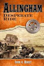 Allingham; Desperate Ride