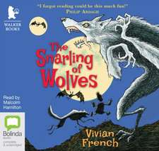 French, V: The Snarling of Wolves