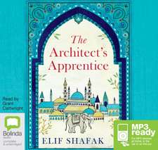 Shafak, E: The Architect's Apprentice