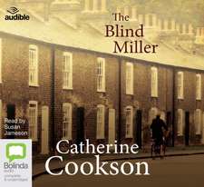 Cookson, C: The Blind Miller