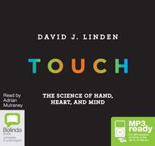 Linden, D: Touch