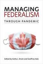 Managing Federalism through Pandemic