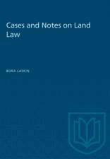 CASES AND NOTES ON LAND LAW