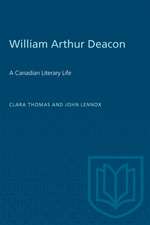 WILLIAM ARTHUR DEACON CANADIAN LITERAP