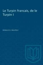 LE TURPIN FRANCAIS DE LE TURPIN I