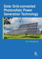 Solar Grid-Connected Photovoltaic Power Generation Technology