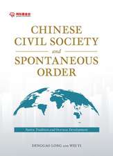 Chinese Civil Society and Spontaneous Order