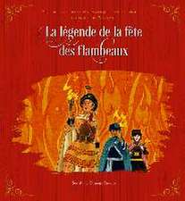 La Légende de la Fête Des Flambeaux