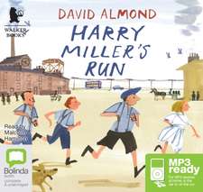 Almond, D: Harry Miller's Run