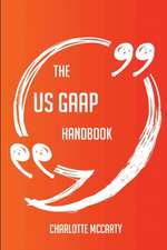 The US GAAP Handbook - Everything You Need To Know About US GAAP