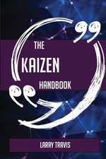 The Kaizen Handbook - Everything You Need To Know About Kaizen