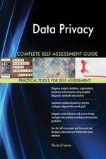 Data Privacy Complete Self-Assessment Guide