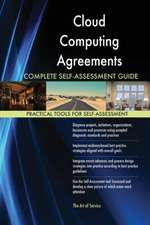 Cloud Computing Agreements Complete Self-Assessment Guide