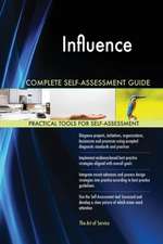 Influence Complete Self-Assessment Guide