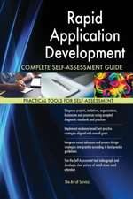 Rapid Application Development Complete Self-Assessment Guide