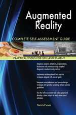 Augmented Reality Complete Self-Assessment Guide