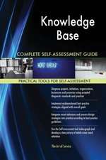 Knowledge Base Complete Self-Assessment Guide