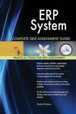 ERP System Complete Self-Assessment Guide