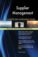 Supplier Management Complete Self-Assessment Guide