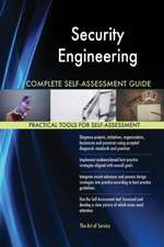 Security Engineering Complete Self-Assessment Guide