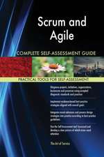 Scrum and Agile Complete Self-Assessment Guide