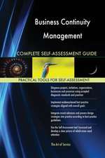 Business Continuity Management Complete Self-Assessment Guide