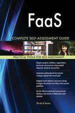 FaaS Complete Self-Assessment Guide