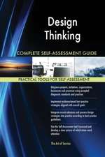 Design Thinking Complete Self-Assessment Guide