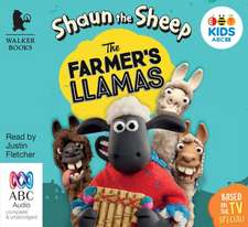 Howard, M: Shaun the Sheep: The Farmer's Llamas