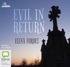 Forbes, E: Evil in Return