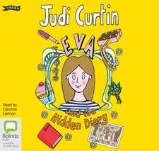 Curtin, J: Eva and the Hidden Diary