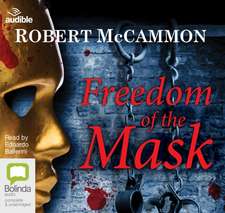 McCammon, R: Freedom of the Mask