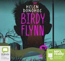 Donohoe, H: Birdy Flynn