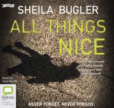 Bugler, S: All Things Nice