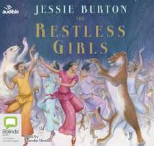 Burton, J: The Restless Girls