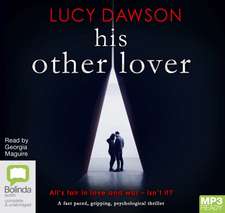 Dawson, L: His Other Lover