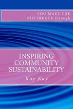 Inspiring Community Sustainability