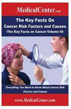 The Key Facts on Cancer Risk Factors and Causes