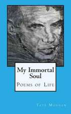 My Immortal Soul