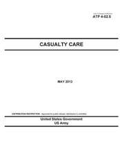 Army Techniques Publication Atp 4-02.5 Casualty Care May 2013