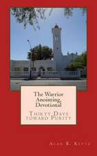 The Warrior Anointing, Devotional