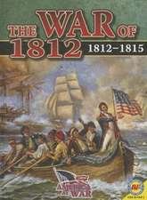 The War of 1812