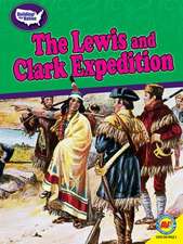 The Lewis and Clark Expedition