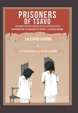 Prisoners of Tsavo