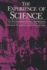 The Experience of Science: An Interdisciplinary Approach